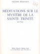 Messiaen Meditations sur le Mystere de la Sainte Trinite