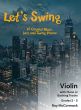 McCormack Let's Swing for Violin and Piano Book with Audio Online (Gardes 2-5)