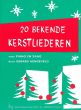 Hengeveld 20 Bekende Kerstliederen (20 Well-Known Christmas Songs) (Dutch Texts)