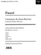 Faure Cantique de Jean Racine for SATB ,Strings and Harp, or Organ or Piano - Set of Parts (Set Contains 2 of each String Part, 1 Harp Part)) (Edited by John Rutter)