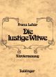 Lehar Lustige Witwe Klavierauszug / Vocal Score