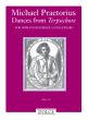 Praetorius Dances from Terpsichore Descant Recorder and Keyboard (edited by Bernhard Thomas)