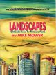 Mower Landscapes (10 Melodic Pieces) for Flute-Piano