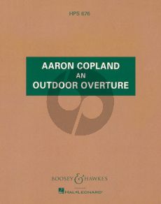 Copland An Outdoor Ouverture for Orchestra Study Score