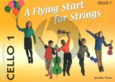 Thorp A Flying Start for Strings Cello 1 Part (Suitable for Teaching Individuals or Groups)