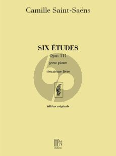 Saint-Saens 6 Etudes Op.111 Deuxieme Livre Piano