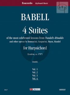 4 Suites su temi favoriti dal “Rinaldo” di Händel e da altre opere di Bononcini, Gasparini, Haym, Händel per Clavicembalo - Vol. 4