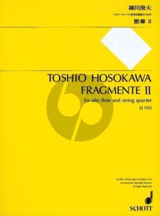 Hosokawa Fragmente II for Alto Flute and String Quartet (Score/Parts) (1989)