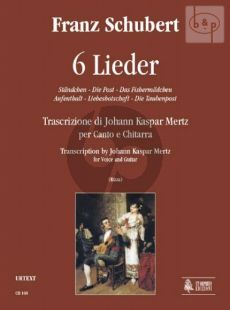 6 Lieder (transcr. Johann Kaspar Mertz)