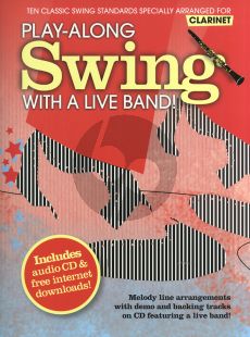 Album Swing Play-Along with a Live Band - 10 Classic Swing Standards for Clarinet - Book with Cd (edited by Paul Honey)