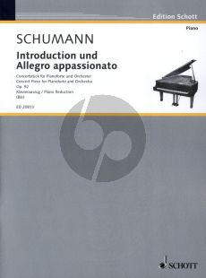 Schumann Introduction and Allegro Appassionata Op.92 (Piano-Orch.) Edition for 2 Piano's (edited by Uwe Bar) (for performance 2 copies required)