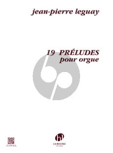 Leguay 19 Preludes Orgue