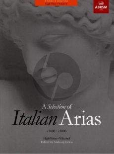 Album Selection of Italian Arias Vol.1 (c.1600 -c.1800) for High Voice and Piano (Edited by Anthony Lewis)