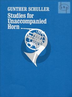 Schuller Studies for Unaccompanied Horn