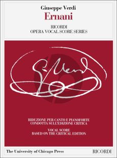 Verdi Ernani Vocalscore (Critical Edition) (Prefazione Italiano/Inglese Edizione Critica A Cura Di C. Gallico)