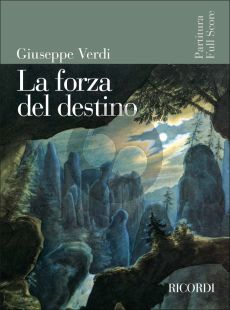 Verdi La Forza del Destino Score