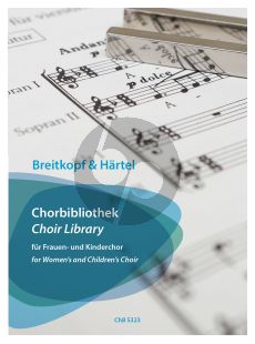 Choir Library for Women's and Children's Choir Choral Score