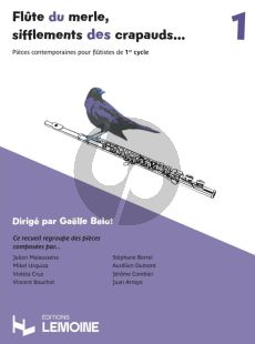 Flûte du merle, sifflements des crapauds... Vol. 1 (Book with Audio online) (Gaëlle Belot)