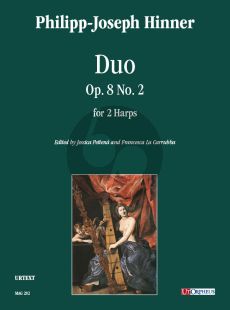 Hinner Duo Op. 8 No. 2 for 2 Harps (Score/Parts) (edited by Jessica Pettenà and Francesca La Carrubba)