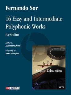 Sor 16 Easy and Intermediate Polyphonic Works for Guitar (edited by Alessandro Borin and Piero Bonaguri)