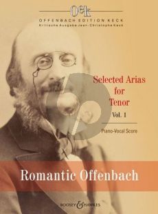 Romantic Offenbach Selected Arias for Tenor Vol. 1 (Jean-Christophe Keck)