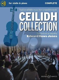 Huws Jones The Ceilidh Collection Violin and Piano (with opt. violin accomp.-easy violin and guitar (Traditional Fiddle Tunes from England-Ireland-Scotland) (Book with Audio online)