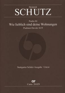 Schutz Wie Lieblich sind deine Wohnungen SWV 29 SSABar/TTBarB, Cb, Org,Partit. (Aus Psalmen Davids)