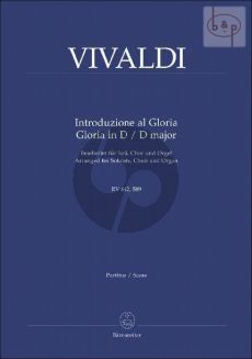 Introduzione al Gloria, Gloria D-dur RV 642 - 589 (for Soli-Choir-Organ) (ed. Martin Focke)