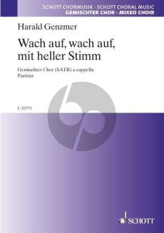 Genzmer Wach auf, wach auf, mit heller Stimm SATB