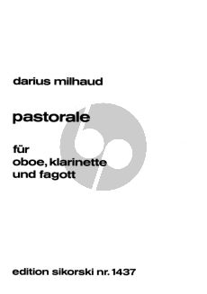 Milhaud Pastorale Op. 147 Oboe, Klarinette und Fagott (Part./Stimmen)