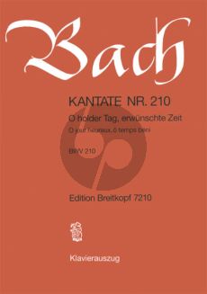 Bach Kantate No.210 BWV 210 - O holder Tag, erwunschte Zeit (Hochzeits-Kantate) (Deutsch/Franzosisch) (KA)