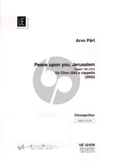 Part Peace upon you, Jerusalem (2002) Psalm 122(121) (SA a Cappella) Chorpartitur