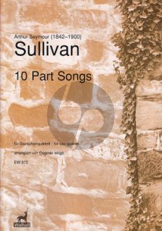 Sullivan 10 Part Songs 4 Saxophonen (SATB) (Part./Stimmen)