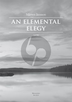 Jansson An Elemental Elegy SATB