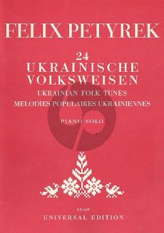 Petyrek 24 Ukranian Folk Tunes for Piano