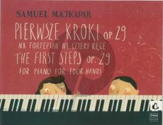 Majkapar The First Steps Op.29 Piano 4 Hds