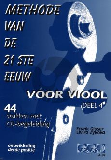 Glaser Methode van de 21ste Eeuw Vol.4 (Viool) (Bk-Cd) (44 Stukken met Cd-Begeleiding)