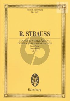 Tod und Verklarung Op.24 (Death and Transfiguration) (Tone Poem)