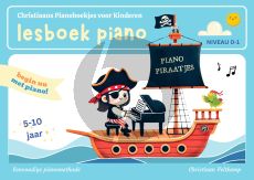 Veltkamp Piano Piraatjes - Lesboek Piano Niveau 0-1 voor Kinderen van 5-10 Jaar