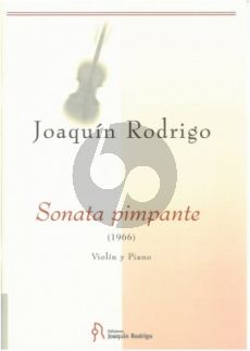 Rodrigo Sonata Pimpante Violin and Piano (1966)
