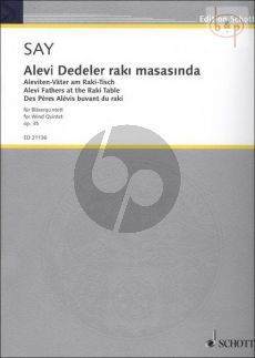 Alevi Dedeler raki masasinda (Alevi Fathers at the Raki Table) Op.35