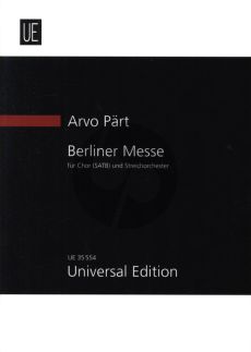 Part Berliner Messe 1999 / 2002 (SATB-String Orchestra) Study Score