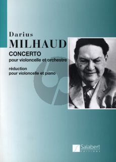 Milhaud Concerto No.1 Op.136 (1934) Violoncello-Orch. Reduction for Violoncello and Piano