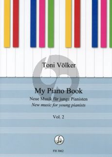 Volker My Piano Book (New Music for Young Pianists) Vol.2