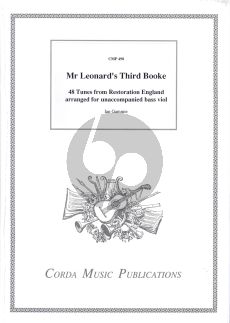 Mr. Leonard's Third Booke (48 Tunes from Restoration England) (Gammie)