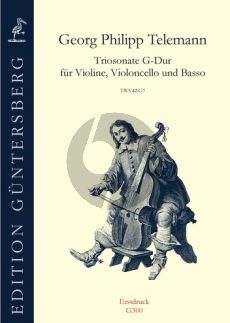 Telemann Trio Sonata G-major TWV 42:G7 Violin-Violoncello and Basso (Score/Parts) (edited by von Zadow)