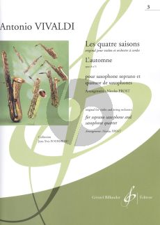 Vivaldi Les quatre saisons - L'Automne Op.8 No.3 Soprano Saxophone and Saxophone Quartet (Score/Parts) (transcr. Nicolas Prost)