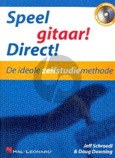 Speel Gitaar Direct! (De ideale zelfstudie methode) (Bk-Cd)