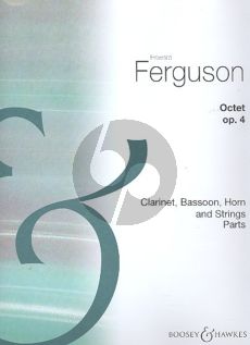 Ferguson Octet Op. 4 Clarinet-Bassoon-Horn and Strings (Parts)