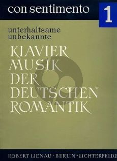 Con Sentimento Heft 1 Unterhaltsame, unbekannte Klaviermusik der deutschen Romantik (Gerhard Puchelt)